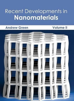 Recent Developments in Nanomaterials: Volume II book