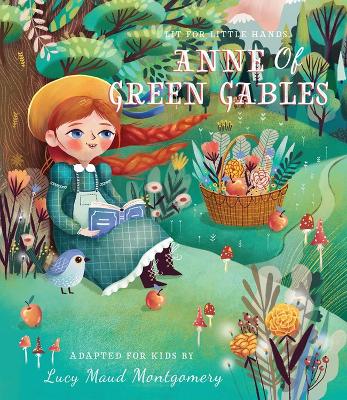 Lit for Little Hands: Anne of Green Gables book