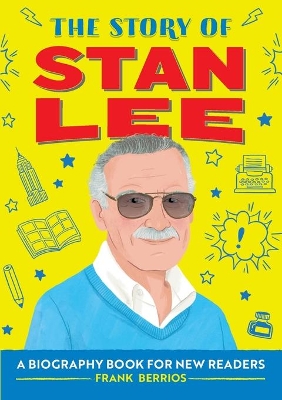 The Story of Stan Lee book