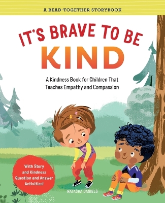 It's Brave to Be Kind book