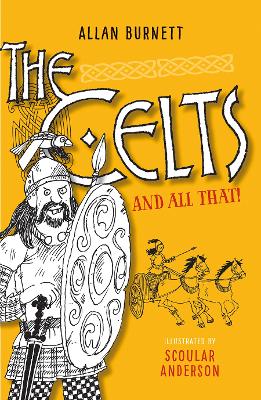 Celts And All That book
