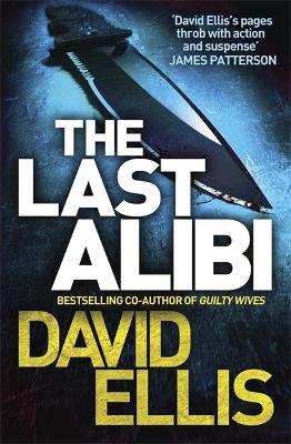 The Last Alibi by David Ellis