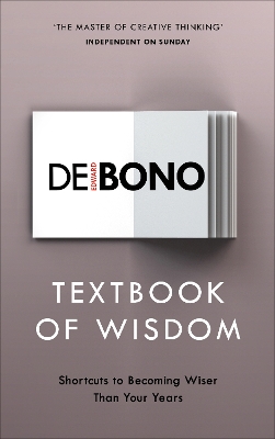 Textbook of Wisdom: Shortcuts to Becoming Wiser Than Your Years book