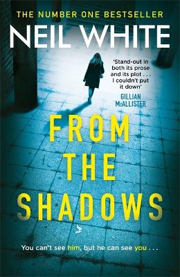 From The Shadows by Neil White