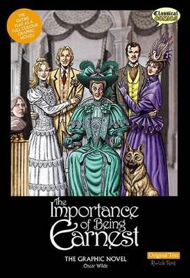 The Importance of Being Earnest the Graphic Novel book
