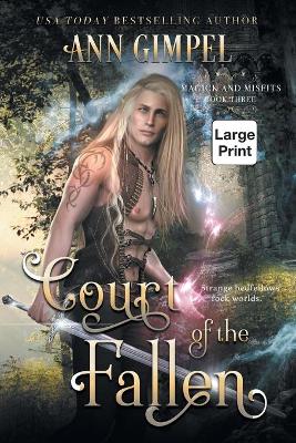 Court of the Fallen: An Urban Fantasy by Ann Gimpel