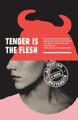 Tender Is the Flesh book