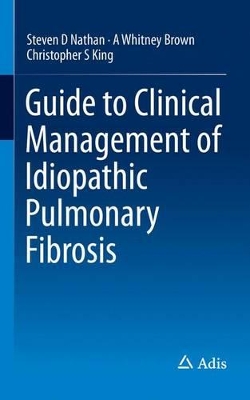 Guide to Clinical Management of Idiopathic Pulmonary Fibrosis book