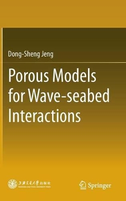 Porous Models for Wave-seabed Interactions book