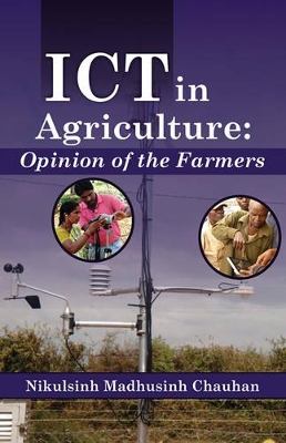 ICT in Agriculture: Opinion of the Farmers book