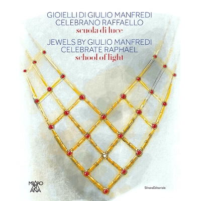 Jewels by Giulio Manfredi Celebrate Raphael: School of Light book