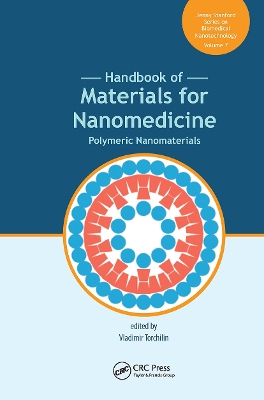 Handbook of Materials for Nanomedicine: Polymeric Nanomaterials book