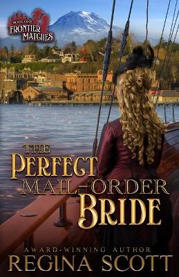 The Perfect Mail-Order Bride book