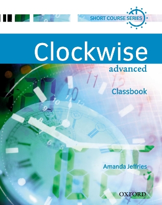 Clockwise: Advanced: Classbook book