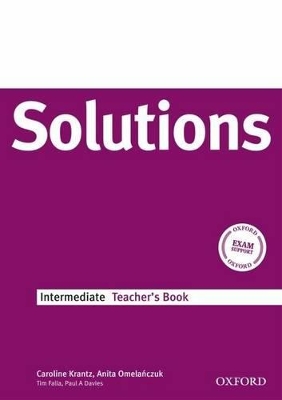 Solutions Intermediate: Teacher's Book book