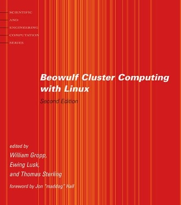 Beowulf Cluster Computing with Linux by Thomas Sterling