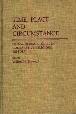 Time, Place, and Circumstance book