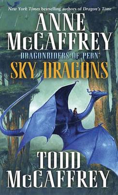 Sky Dragons by Anne McCaffrey