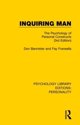 Inquiring Man: The Psychology of Personal Constructs (3rd Edition) by Don Bannister