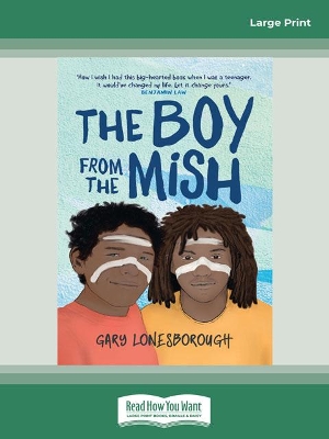 The Boy from the Mish by Gary Lonesborough