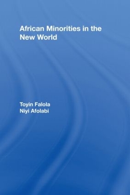 African Minorities in the New World by Toyin Falola