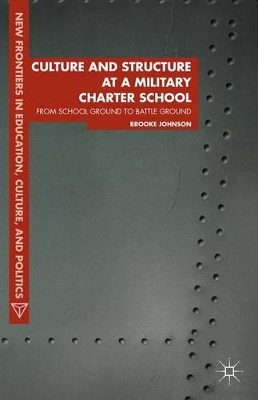 Culture and Structure at a Military Charter School book