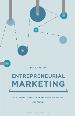 Entrepreneurial Marketing by Ian Chaston