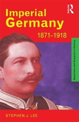 Imperial Germany 1871-1918 book