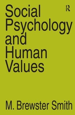 Social Psychology and Human Values book