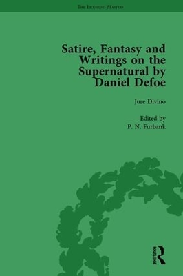 Satire, Fantasy and Writings on the Supernatural by Daniel Defoe, Part I Vol 2 book