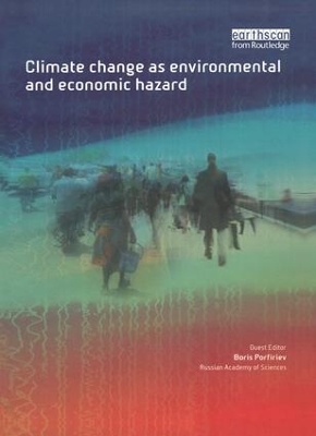 Climate Change as Environmental and Economic Hazard book