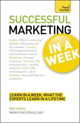 Marketing In A Week by Eric Davies