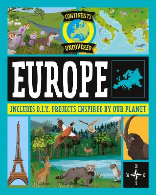 Continents Uncovered: Europe book
