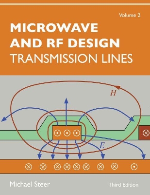 Microwave and RF Design, Volume 2: Transmission Lines book