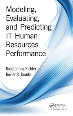 Modeling, Evaluating, and Predicting it Human Resources Performance by Konstantina Richter