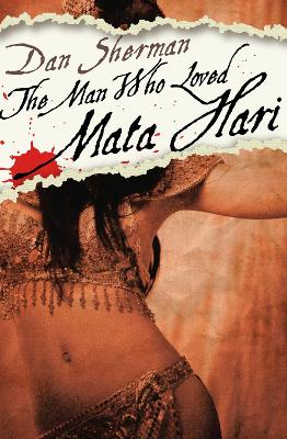 Man Who Loved Mata Hari book
