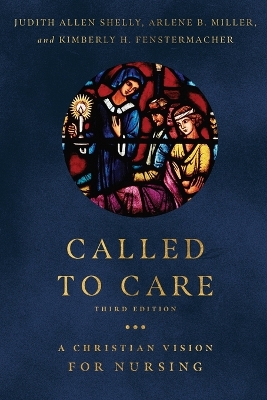 Called to Care – A Christian Vision for Nursing book