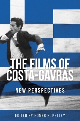 The Films of Costa-Gavras: New Perspectives book