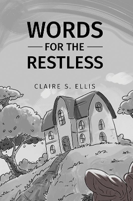 Words for the Restless book