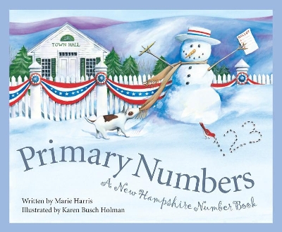 Primary Numbers: A New Hampshire Number Book book