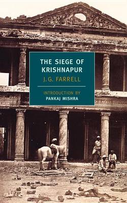 The The Siege of Krishnapur by J.G. Farrell