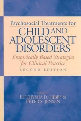 Psychosocial Treatments for Child and Adolescent Disorders book