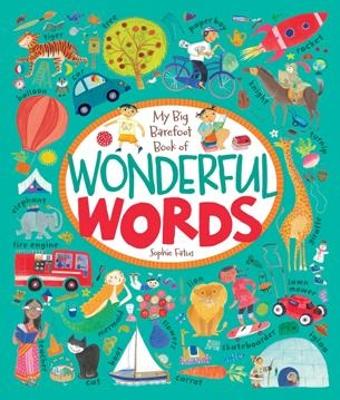 My Big Barefoot Book of Wonderful Words book