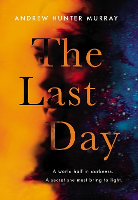 The Last Day: The Sunday Times bestseller book