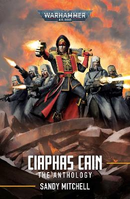 Ciaphas Cain: The Anthology book