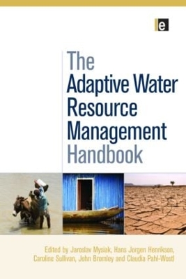 Adaptive Water Resource Management Handbook book