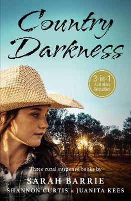 Country Darkness/Promise of Hunters Ridge/Hope Echoes/Under Shadow Of Doubt by Sarah Barrie