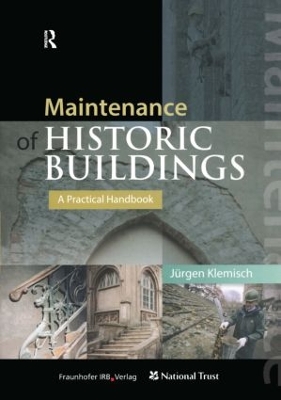 Maintenance of Historic Buildings: A Practical Handbook book
