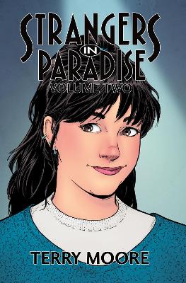 Strangers In Paradise Volume Two book