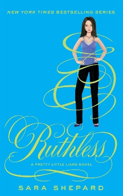 Ruthless by Sara Shepard